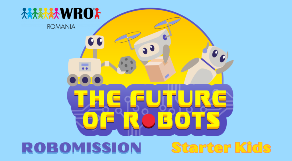 World Robot Olympiad Robomission Starter Kids Competiția Națională 2025